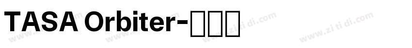 TASA Orbiter字体转换